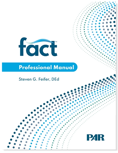 FACT Feifer Assessment of Childhood Trauma Professional Manual